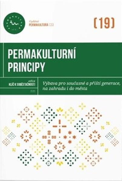 Permakulturní principy - 9788090795570