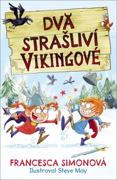 Dva strašliví Vikingové - Francesca Simonová