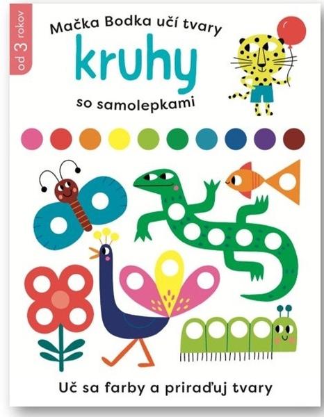 Mačka Bodka učí tvary Kruhy so samolepkami - 9788056712825