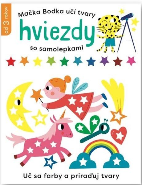 Mačka Bodka učí tvary Hviezdy so samolepkami - 9788056712849