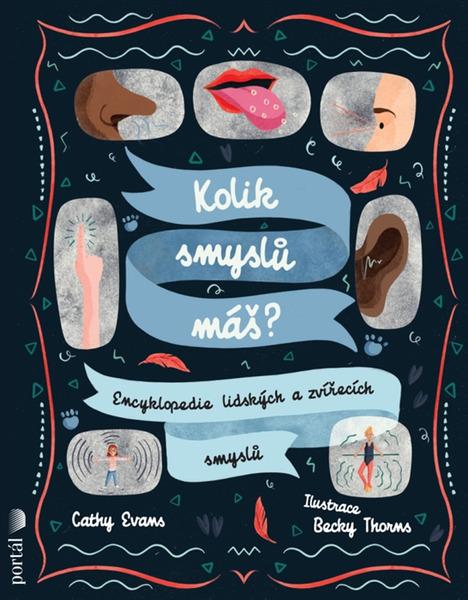 Kolik smyslů máš? - 9788026221241