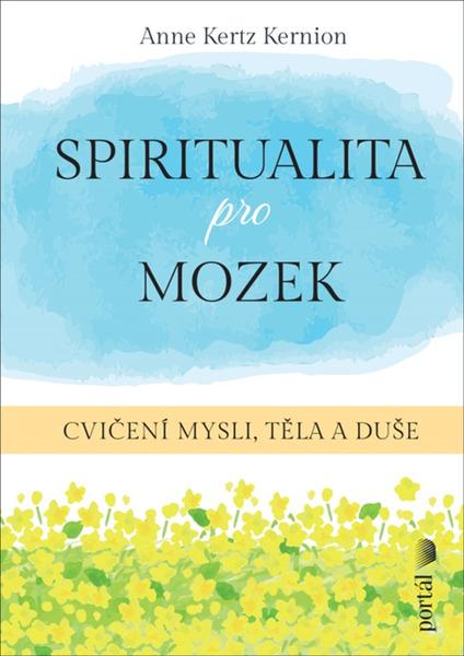 Spiritualita pro mozek - 9788026221593