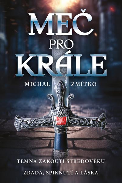 Meč pro krále - 9788075465191