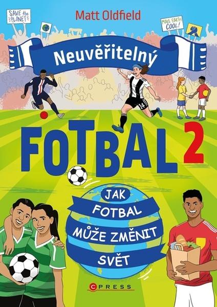 Neuvěřitelný fotbal 2 - 9788026451150