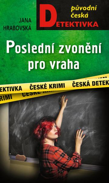 Poslední zvonění pro vraha - 9788027913114