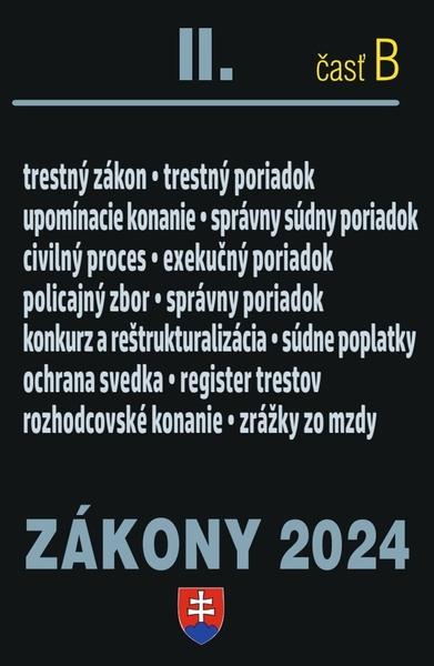 Zákony 2024 II B Trestné právo a súdne spory - 9788081622649