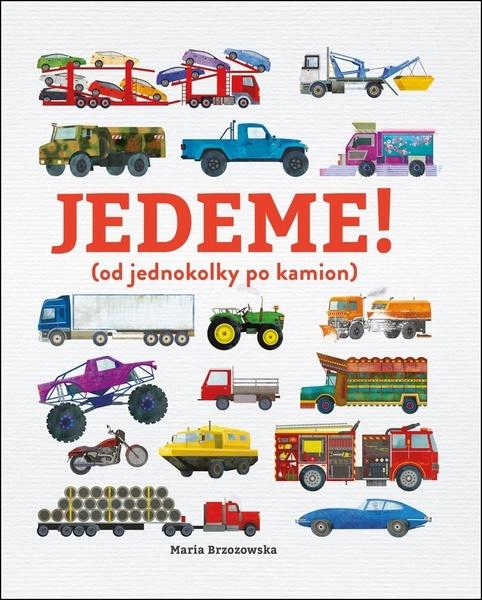 Jedeme! - Maria Brzozowska, Bryony Davies