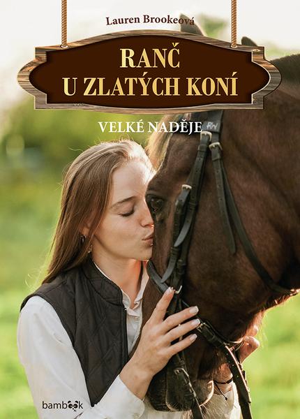 Ranč u zlatých koní Velké naděje - 9788027139729
