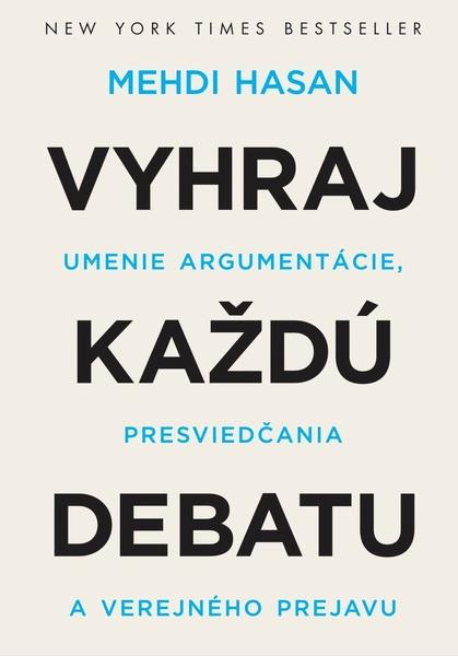 Vyhraj každú debatu - 9788082890276