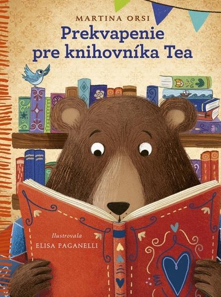 Prekvapenie pre knihovníka Tea - 9788055192017