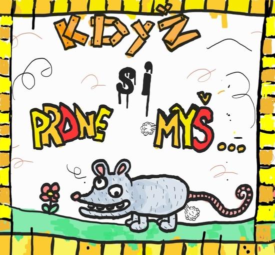 Když si prdne myš… - 9788090664678