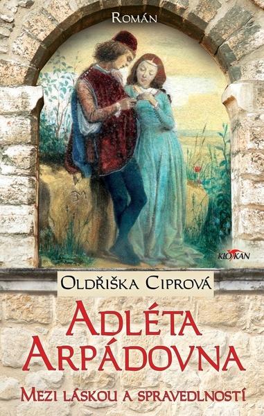 Adléta Arpádovna - 9788076950627