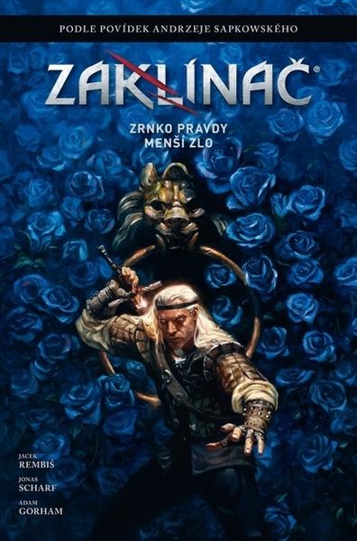 Zaklínač Zrnko pravdy/Menší zlo - 9788076794085