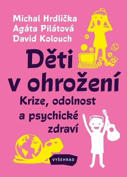 Děti v ohrožení - 9788076019225