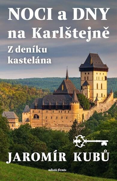 Noci a dny na Karlštejně - 9788020462763