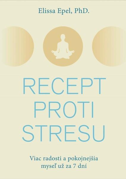 Recept proti stresu - 9788081094712