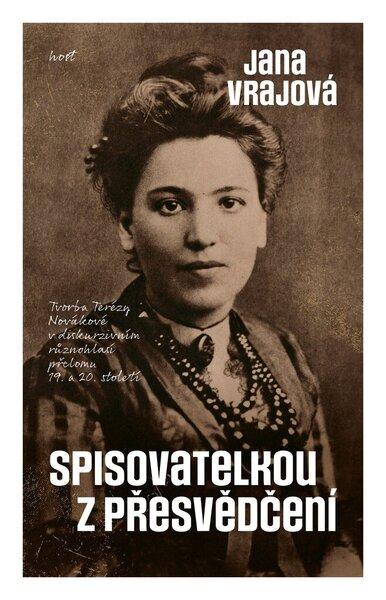 Spisovatelkou z přesvědčení - 9788027520213