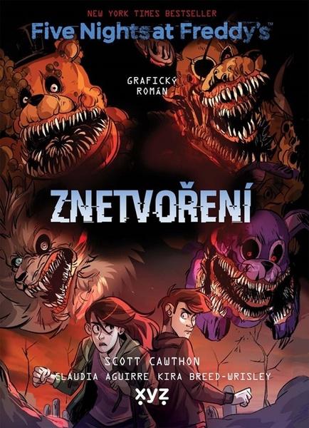 Five Nights at Freddy's Znetvoření - 9788076834750
