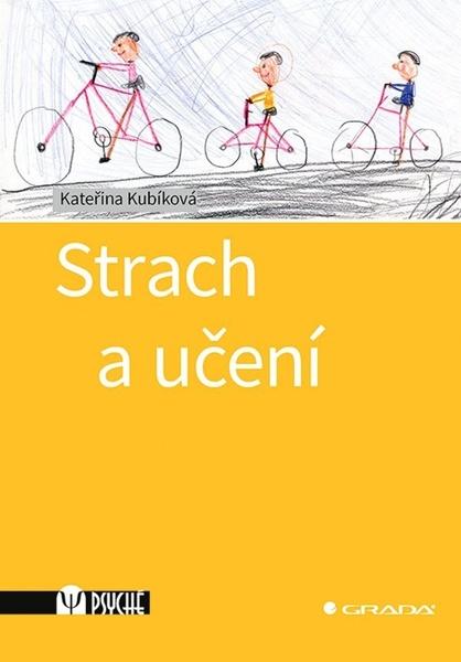 Strach a učení - Kateřina Kubíková