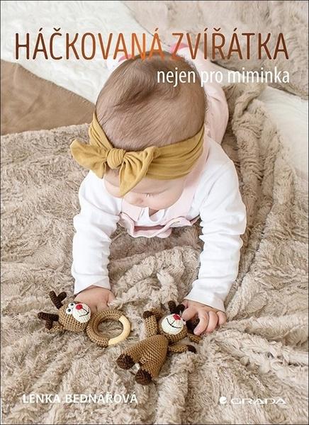 Háčkovaná zvířátka nejen pro miminka - 9788027136667