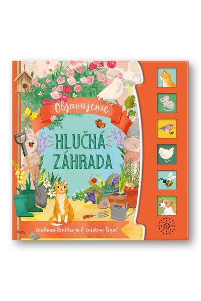 Objavujeme Hlučná záhrada - 9788056711385