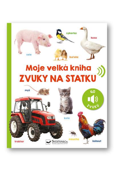 Moje velká kniha - Zvuky na statku