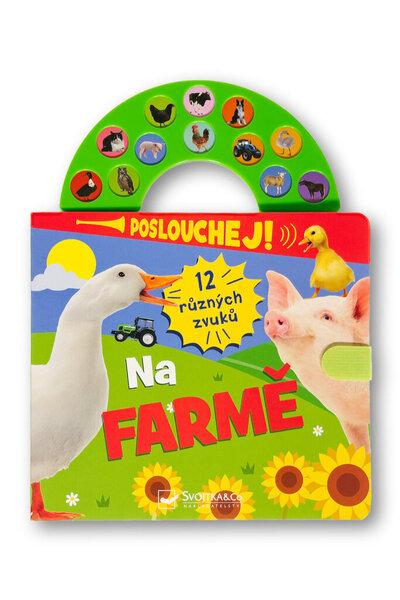 Poslouchej! Na farmě - 9788025635742