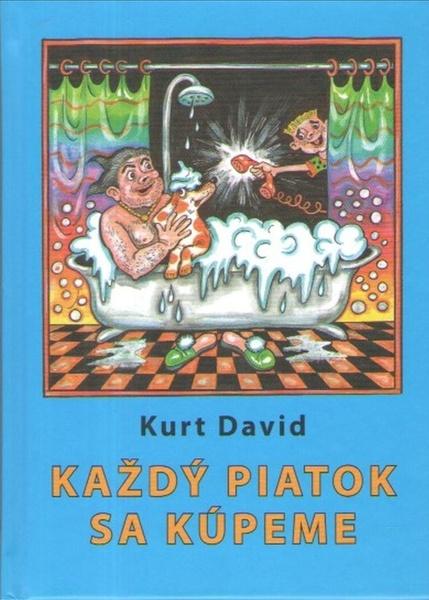 Každý piatok sa kúpeme - 9788082022349