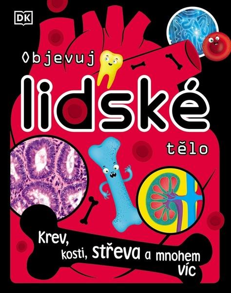 Objevuj lidské tělo - 9788027606603