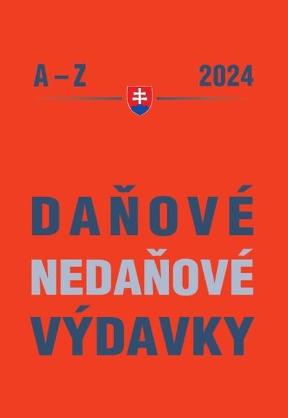 Daňové a nedaňové výdavky 2024 - 9788081622670