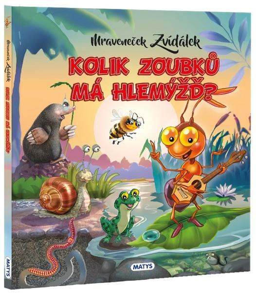 Kolik zoubků má hlemýžď? - 9788080888107