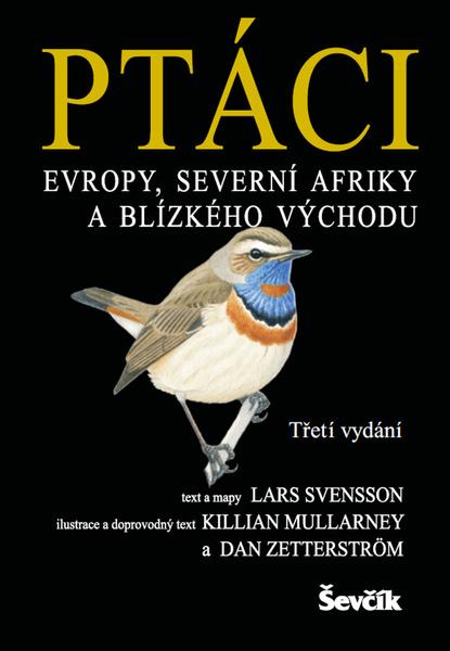Ptáci Evropy, severní Afriky a Blízkého východu - Lars Svensson