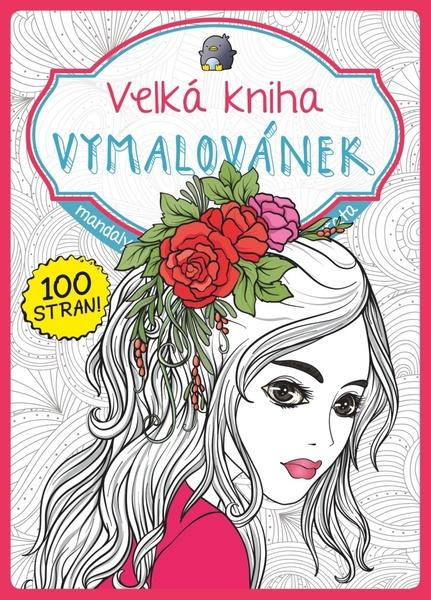 Velká kniha vymalovánek (růžová)