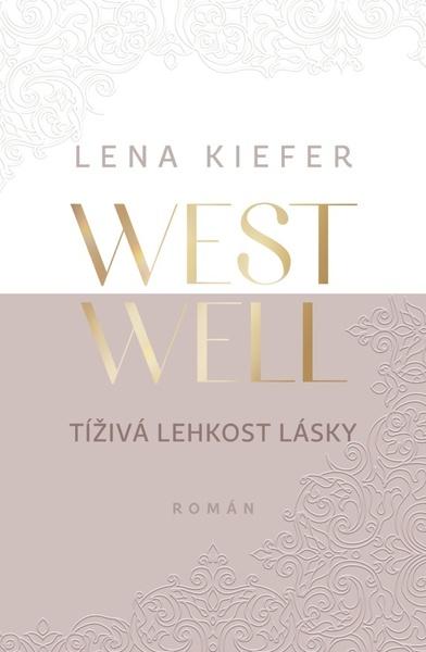 Westwell Tíživá lehkost lásky - 9788027721818