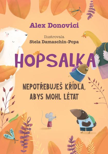 Hopsalka Nepotřebuješ křídla, abys mohl létat - 9788027712571