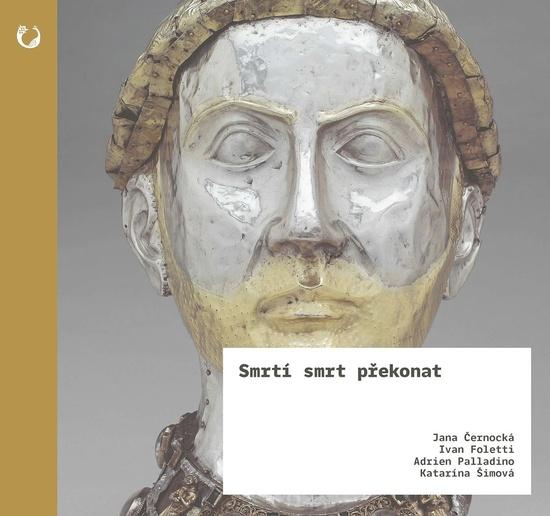 Smrtí smrt překonat - 9788028004026