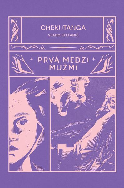 Chekutanga Prvá medzi mužmi - 9788089993895