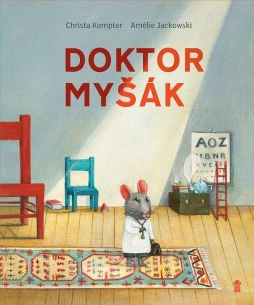 Doktor Myšák - 9788024295220