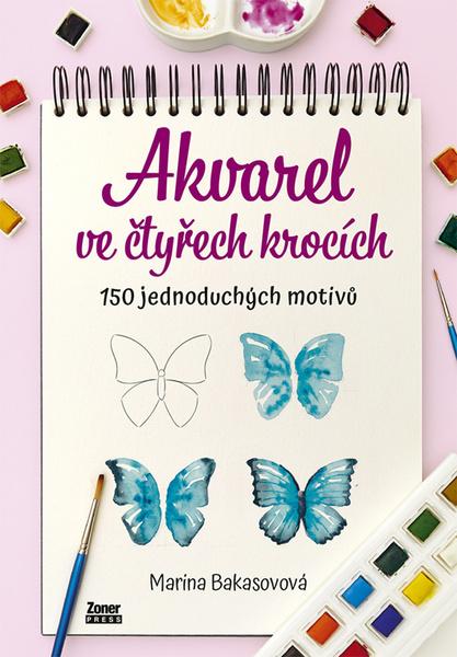 Akvarel ve čtyřech krocích - Veronika Nohavicová