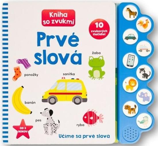 Prvé slová Kniha so zvukmi - 9788056712894