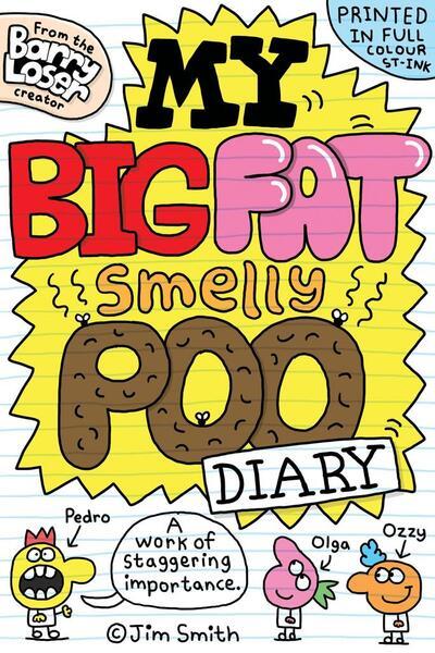 My Big Fat Smelly Poo Diary - 0702334472