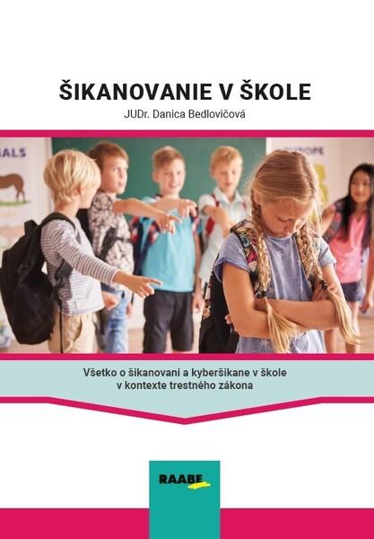 Šikanovanie v škole - 9788081408687