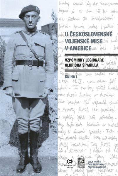U Československé vojenské mise v Americe I