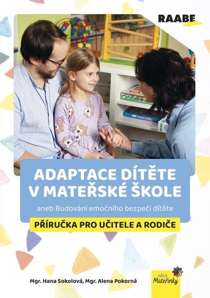Adaptace dítěte v mateřské škole - 9788074965449
