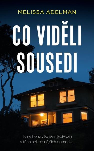 Co viděli sousedi - 9788024296524