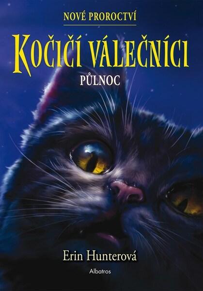 Kočičí válečníci Nové proroctví Půlnoc - 9788000073712
