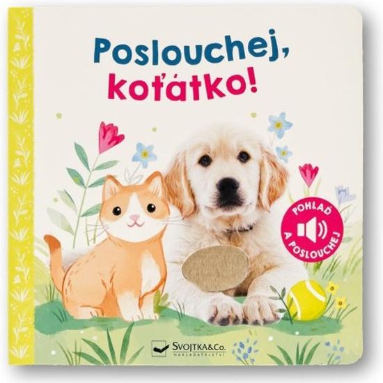 Poslouchej, koťátko! - 9788025635551