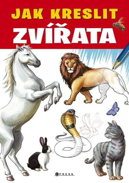 Jak kreslit zvířata - kolektiv