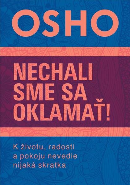Nechali sme sa oklamať! - 9788081094804
