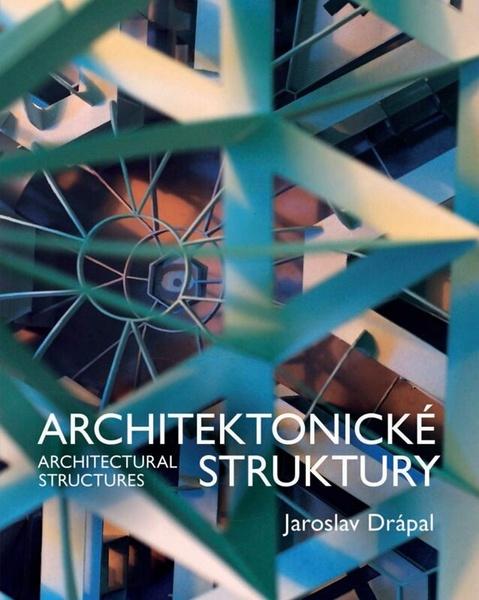 Architektonické struktury - 9788021458581